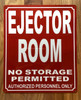 HPD EJECTOR ROOM SIGN