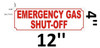 Emergency Gas Shut Off  Reflective Safety Sign Emergency Gas Shut Off  Reflective Safety Sign