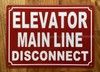 NYC ELEVATOR MAIN LINE DISCONNECT SIGN