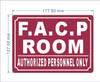 FD FACP ROOM/FIRE ALARM CONTROL PANEL ROOM SIGN