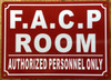 HPD FACP ROOM/FIRE ALARM CONTROL PANEL ROOM SIGN