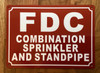 FDC COMBINATION SPRINKLER AND STANDPIPE SAFETY SIGN
