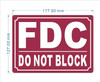 HPD FDC DO NOT BLOCK SIGN