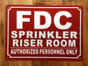 FDC SPRINKLER RISER ROOM SAFETY SIGN