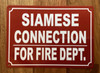 SIAMESE CONNECTION FOR FIRE DEPT SAFETY SIGN