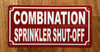COMBINATION SPRINKLER SHUT-OFF COMPLIANCE SIGN