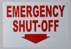Emergency Shut-Off Arrow Down  Sign Emergency Shut-Off Arrow Down  Sign
