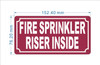 FIRE SPRINKLER RISER INSIDE COMPLIANCE SIGN