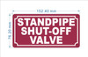 HPD STANDPIPE SHUT-OFF VALVE SIGN