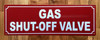 GAS SHUT OFF VALVE SAFETY SIGN