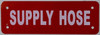 Supply Hose  Safety Sign