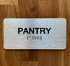 Pantry Sign with Raised Letters & Grade 2 Braille Sign