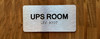 UPS Room Sign with Raised Letters & Grade 2 Braille Sign