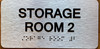 Storage Room 2 Sign with Raised Letters & Grade 2 Sign