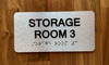 Storage Room 3 Sign with Raised Letters & Grade 2 Braille Sign