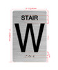 Stair W Sign with Raised Letters & Grade 2 Braille Sign