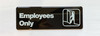 EMPLOYEES ONLY Restaurant Nyc Sign