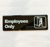 EMPLOYEES ONLY Restaurant Compliance Sign