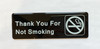 THANK YOU FOR NOT SMOKING Restaurant Nyc Sign
