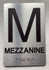 FLOOR M MEZZANINE Sign