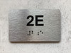 APT# 2E SILVER Safety Sign