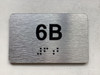 APT# 6B SILVER Safety Sign