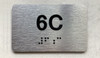 APT# 6C SILVER Braille Sign