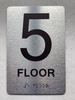 5 FLOOR Safety Sign