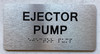 Ejector Pump Hpd Sign