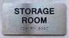 STORAGE ROOM Ada Sign