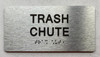 TRASH CHUTE Compliance Sign