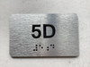 APT# 5D Compliance Sign