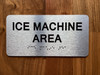 Ice Machine Area Compliance Sign