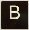 B Sign with Raised Letters Sign