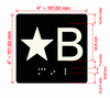 Star B Sign with Raised Letters & Grade 2 Hpd Sign