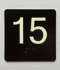 15 Sign with Raised Letters Safety Sign