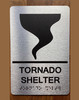 Tornado Shelter Braille Sign