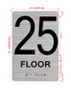 Floor 25 Sign with Raised Letters Hpd Sign