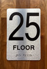 Floor 25 Sign with Raised Letters Compliance Sign