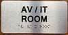 Av / It Room Sign with Raised Letters Sign