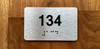 Apartment number 134 Safety Sign