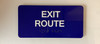 Exit Route With Sign with Raised Letters Safety Sign