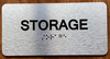 Storage With Sign with Raised Letters Sign