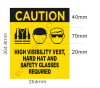 Caution High Visibility VEST, HARD HAT AND SAFETY GLASSES REQUIRED Sign (ALUMINUM SIGNS 10x12) Caution High Visibility VEST, HARD HAT AND SAFETY GLASSES REQUIRED Sign (ALUMINUM SIGNS 10x12)