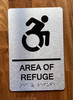 Area Of Refuge With Sign with Raised Letters Safety Sign