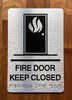 Fire Door Keep Closed With Sign with Raised Letters Compliance Sign