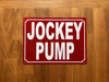 red-jockey-pump-screw-mount-sign.jpg