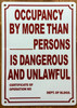 occupancy-by-more-than-persons-is-dangerous-and-unlawful-5x7-white-aluminum-sign.jpg
