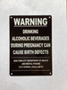 warning-drinking-alcohol-can-cause-birth-defects-aluminum-with-mounting-holes.jpg