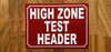 high-zone-test-header-red-safety-sign.jpg